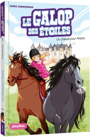 Le galop des étoiles t.1 : un cheval pour Ariana