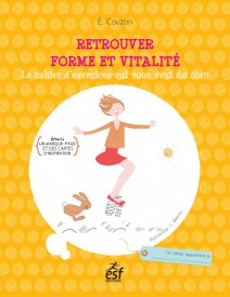 Retrouver forme et vitalité