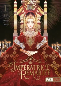 L'Impératrice Remariée Tome 1