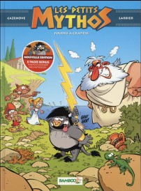 Les Petits Mythos t.1 ; foudre à gratter (8 pages sur la mythologie incluses)