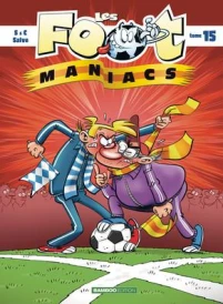 Les Foot Maniacs t.15