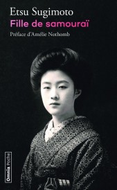 Fille de samouraï (Préface d'Amélie Nothomb)