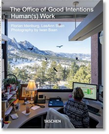 The office of good intentions: human(s) work (édition en anglais)