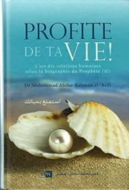 Profite de ta vie !