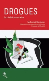 Drogues ; la réalité marocaine