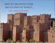 Arts et architecture amzighes du Maroc