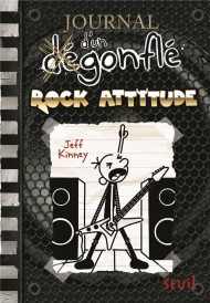 Journal d'un dégonflé t.17 : rock attitude