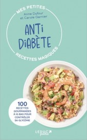 Mes petites recettes magiques antidiabète : 100 recettes à index glycémique bas (édition 2023)