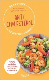Mes petites recettes magiques anticholestérol (édition 2023)