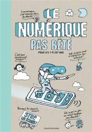Le numérique pas bête