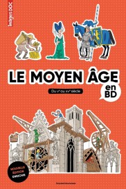 Le moyen âge en BD : Du Ve au XVe siècle