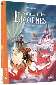 Le combat des licornes Tome 2 : la sorcière écarlate