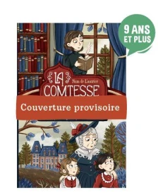 La comtesse de Ségur et moi : le journal d'une gouvernante anglaise