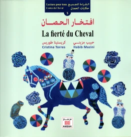 La fierté du Cheval - افتخار الحصان