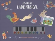 Mes 6 premières chansons au piano : Mon premier livre musical