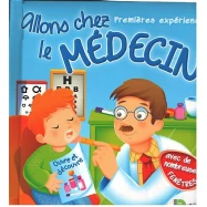 ALLONS CHEZ LE MEDECIN