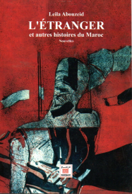 L'étranger et autre histoires du Maroc