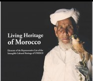 The Living Heritage of Morocco : Elements of the Representative List of the Intangible Heritage of UNESCO
