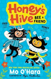 Honey's Hive: Bee a Friend #2