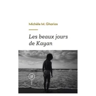 LES BEAUX JOURS DE KAYAN