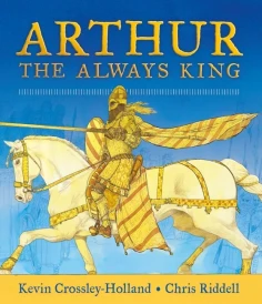 Arthur : The always king