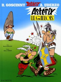 Astérix – Tome 1 – Astérix le Gaulois
