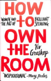 HOW TO OWN THE ROOM