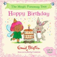 The Magic Faraway Tree: Happy Birthday