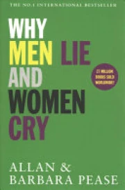 Why Men Lie & Women Cry