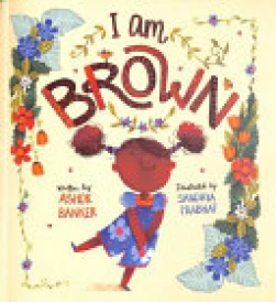 I Am Brown