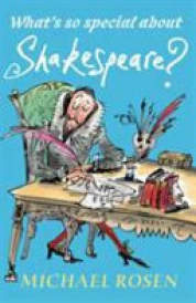 What's So Special about Shakespeare?