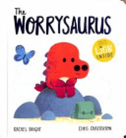 The Worrysaurus Board Book