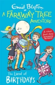A Faraway Tree Adventure: the Land of Birthdays