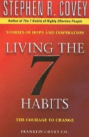 Living the 7 Habits
