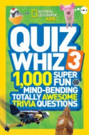 National Geographic Kids Quiz Whiz 3