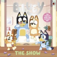 Bluey: the Show