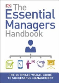 The Essential Manager's Handbook