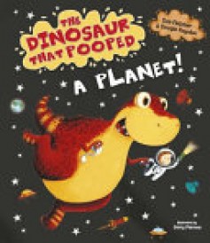 The Dinosaur That Pooped a Planet!