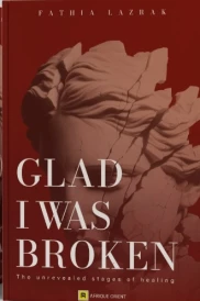 GLAD I WAS BROKEN