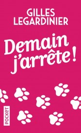 Demain j’arrête !