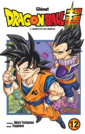 Dragon Ball Super – Tome 12 – L’identité de Merus