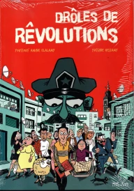 DROLES DE REVOLUTIONS