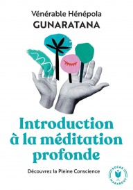 Introduction à la méditation profonde