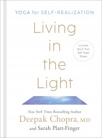 LIVING IN THE LIGHT - YOGA FOR SELF-REALIZATION