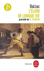 L’élixir de longue vie précédé de El Verdugo