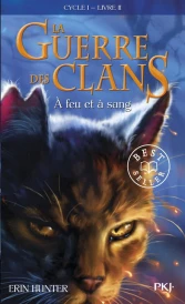 La Guerre des Clans (Cycle 1) Tome 2