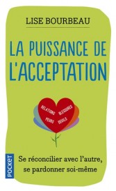 La puissance de l’acceptation