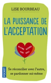 La puissance de l’acceptation