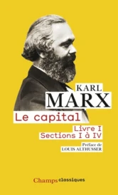 Le capital – Livre 1, sections 1 à 4