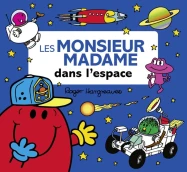 Les Monsieur Madame dans l’espace